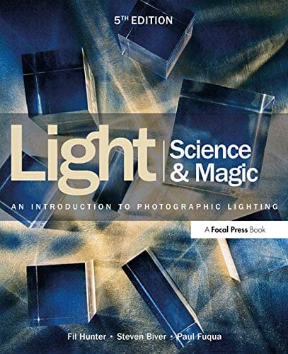 Hunter, Biver & Fuqua Light Science & Magic (5th Edition)